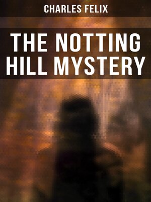 cover image of The Notting Hill Mystery